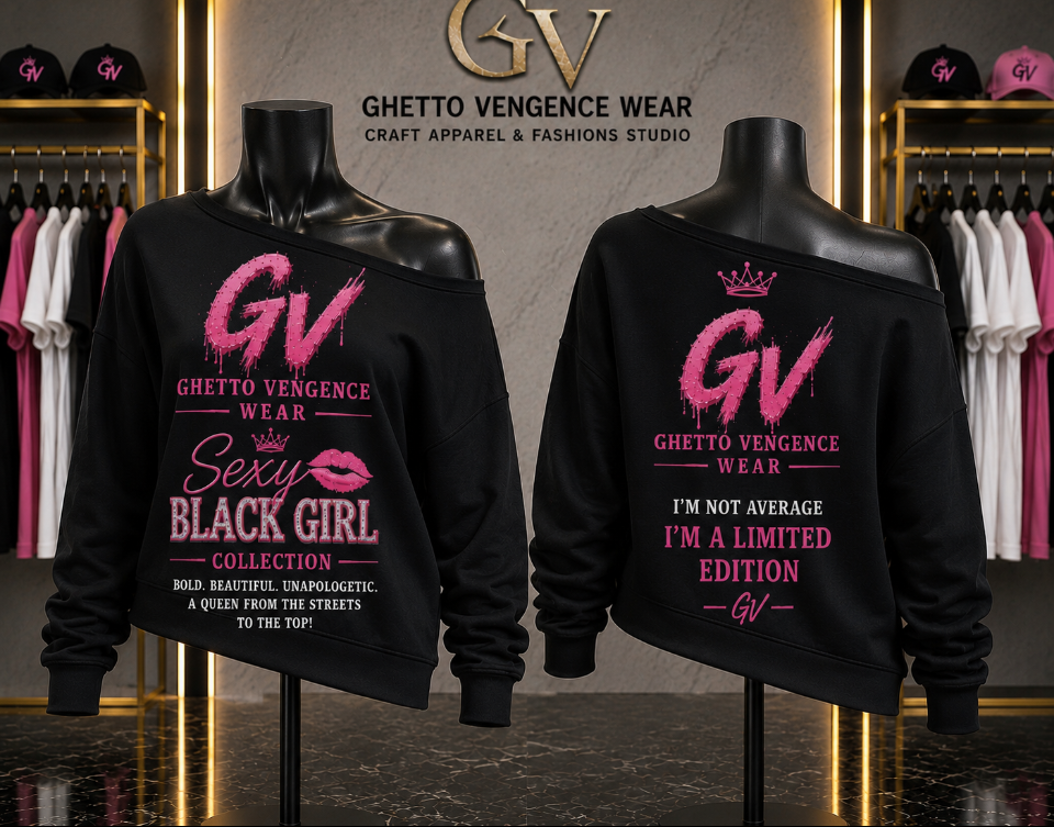 Ghetto Vengence Wear Sexy Black Girl Collection