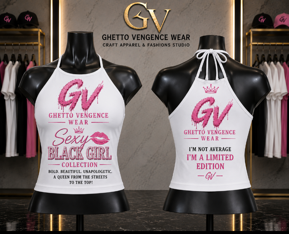 Ghetto Vengence Wear Sexy Black Girl Collection
